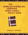 The African-American Heritage Word Search Puzzle Book