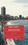 United States-Cuban Relations