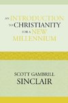 Introduction to Christianity for a New Millennium