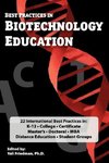 Best Practices in Biotechnology Education