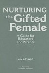 Navan, J: Nurturing the Gifted Female