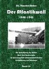 Der Atlantikwall 1940 - 1945 - Band I