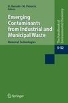 Emerging Contaminants from Industrial and Municipal Waste