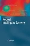 Robust Intelligent Systems