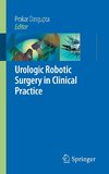 Urologic Robotic Surgery in Clinical Practice