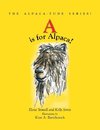 A Is for Alpaca! the Alpaca-Tude Series