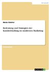 Bedeutung und Strategien der Kundenbindung im modernen Marketing