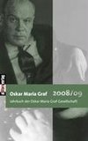 Oskar Maria Graf 2008/09