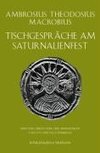 Tischgespräche am Saturnalienfest