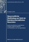 Steuerrechtliche Wertfindung aus Sicht der Betriebswirtschaftlichen Steuerlehre