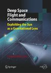 Deep Space Flight and Communications