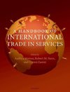 A Handbook of International Trade in Services