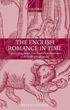 The English Romance in Time Transforming Motifs from Geoffrey of Monmouth to the Death of Shakespeare