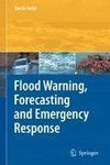 Flood Warning, Forecasting and Emergency Response