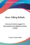 Story Telling Ballads