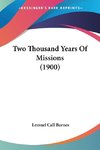 Two Thousand Years Of Missions (1900)