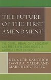 Future of the First Amendment