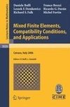 Mixed Finite Elements, Compatibility Conditions, and Applications