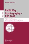 Public Key Cryptography - PKC 2008