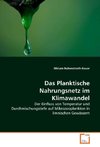 Das Planktische Nahrungsnetz im Klimawandel