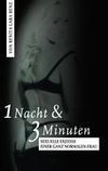 1 Nacht & 3 Minuten