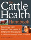 The Cattle Health Handbook