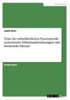 Texte der mittelalterlichen Frauenmystik - authentische Erlebnisaufzeichnungen oder literarische Fiktion?