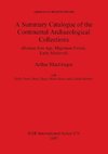 A Summary Catalogue of the Continental Archaeological Collections (Roman Iron Age, Migration Period, Early Medieval)