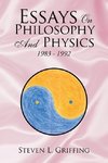 Essays on Philosophy and Physics