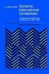 Dynamic International Oil Markets