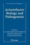 Acinetobacter Biology and Pathogenesis