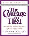 The Courage to Heal: A Guide for Women Survivors of Child Sexual Abuse