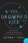 Drowned Life, The