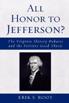 All Honor to Jefferson?