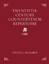 Twentieth-Century Countertenor Repertoire