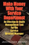 Make Money with Your Service Department