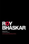 Bhaskar, R: Dialectic