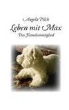 Leben mit Max