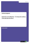 Risikokommunikation - Verbraucherschutz, Öffentlichkeitsarbeit