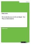 Die Autobahnmaut in Deutschland - Der Weg zur Automation