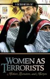 Women as Terrorists