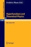 Hyperfunctions and Theoretical Physics