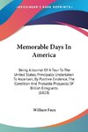 Memorable Days In America