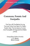 Commons, Forests And Footpaths