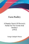 Farm Poultry