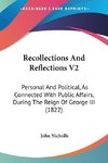 Recollections And Reflections V2