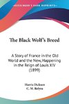 The Black Wolf's Breed