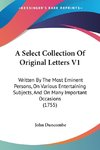 A Select Collection Of Original Letters V1