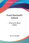 Frank Merriwell's Setback