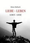 Liebe - Leben